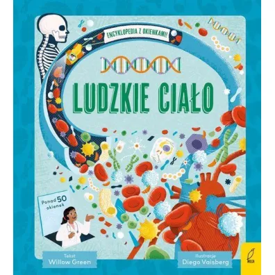 Encyklopedia z okienkami. Ludzkie cia�o - Willow  Green