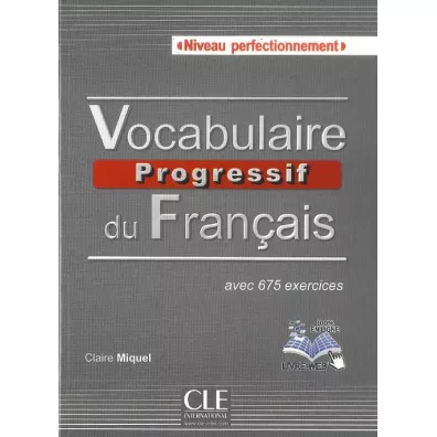 Vocabulaire progressif francais... + CD - Claire Miquel