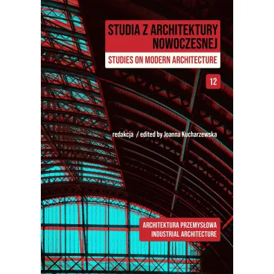 Studia z Architektury Nowoczesnej. Tom 12
