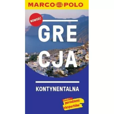 Grecja kontynentalna Przewodnik Marco Polo + mapa - Klaus Btig