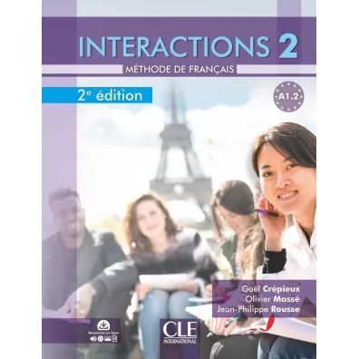 Interactions 2 A1.2 2ed. podr�cznik z �wiczeniami - Crepieux Gael, Olivier  Masse, Rousse Jean-Philippe