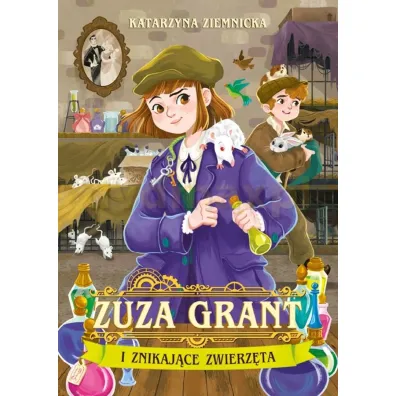 Zuza Grant i znikaj�ce zwierz�ta - Katarzyna Ziemnicka