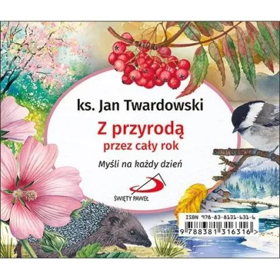 Codziennik. Z przyrod� przez ca�y rok - Jan Twardowski