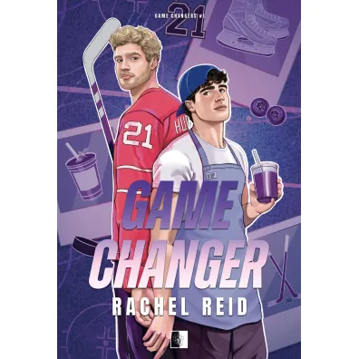 Game Changer. Seria Game Changers. Tom 1 - Game Changer