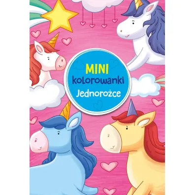 Mini kolorowanki. Jednoro�ce
