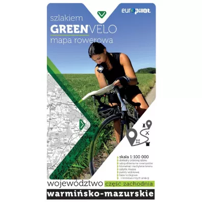 GREENVELO mapa tras rowerowych wojew�dztwo warmi�sko-mazurskie cz�� zachodnia