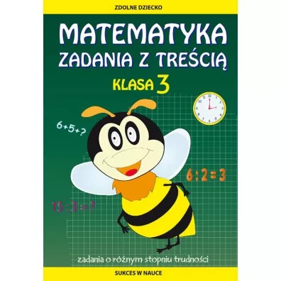Matematyka. Zadania z treci. Klasa 3 - Ewa Buczkowska