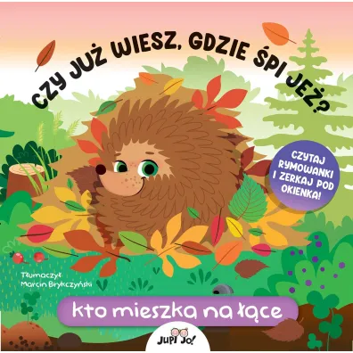 Czy ju� wiesz, gdzie �pi je�? Kto mieszka na ��ce