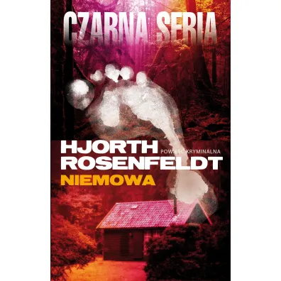 Niemowa. Sebastian Bergman. Tom 4 - Hans Rosenfeldt, Michael Hjorth