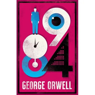 1984 Nineteen Eighty-Four. Alma Classics - George Orwell