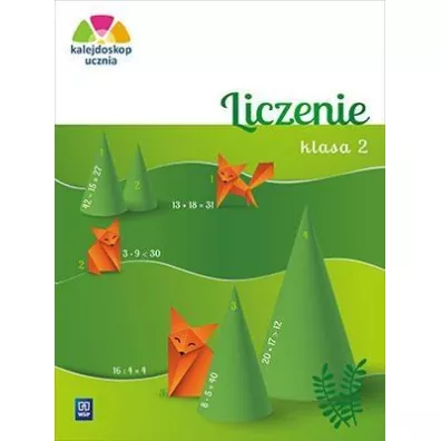 Kalejdoskop ucznia. Liczenie. Klasa 2 - Aniela Chankowska