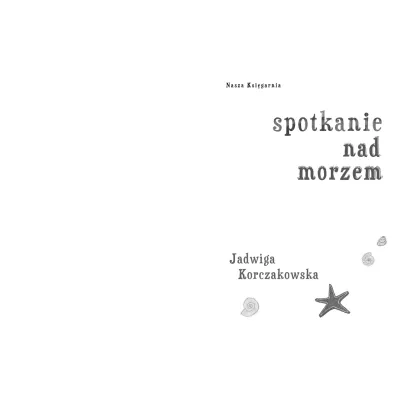 Spotkanie nad morzem