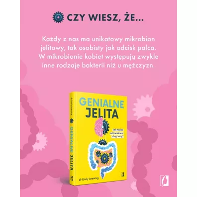 Genialne jelita. Jak m�drze od�ywia� sw�j "drugi m�zg"