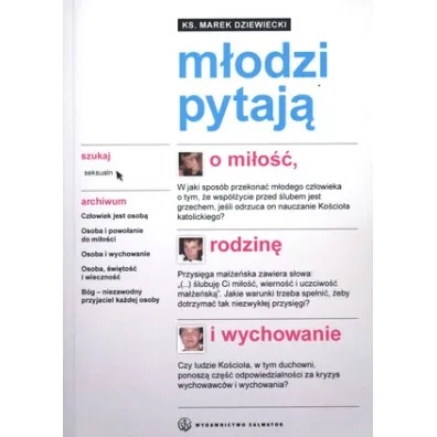 M�odzi pytaj� o mi�o��, rodzin� i wychowanie - Marek Dziewiecki