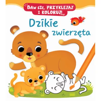 Dzikie zwierz�ta. Baw si�, przyklejaj i koloruj! - Nathalie Belineau, Federica Iossa