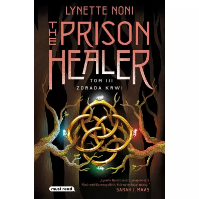 Zdrada krwi. The Prison Healer. Tom 3
