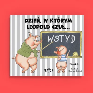 Dzie�, w kt�rym Leopold czu�… WSTYD