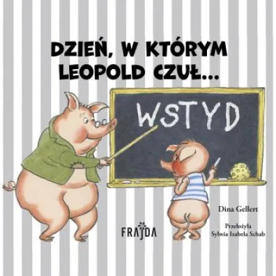 Dzie�, w kt�rym Leopold czu�… WSTYD