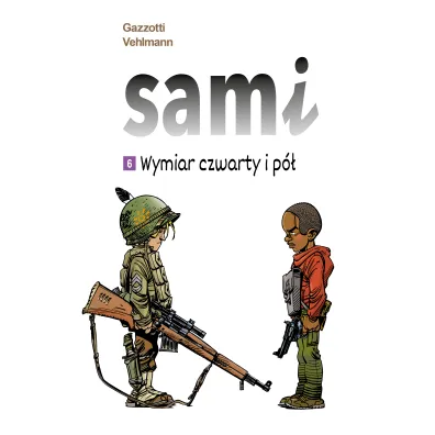 Wymiar czwarty i p�. Sami. Tom 6