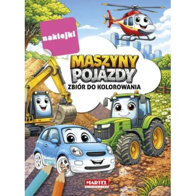 Zbi�r do kolorowania z naklejkami Maszyny i pojazdy