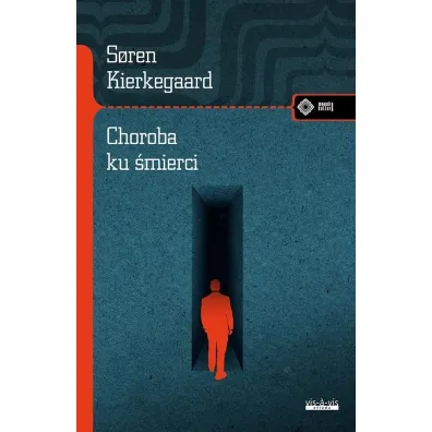 Choroba ku �mierci - Soren Kierkegaard