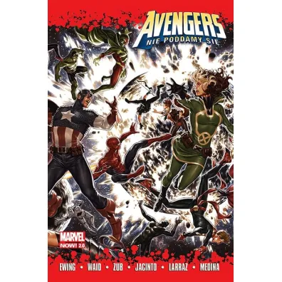 Marvel Now 2.0 Nie poddamy si�. Avengers