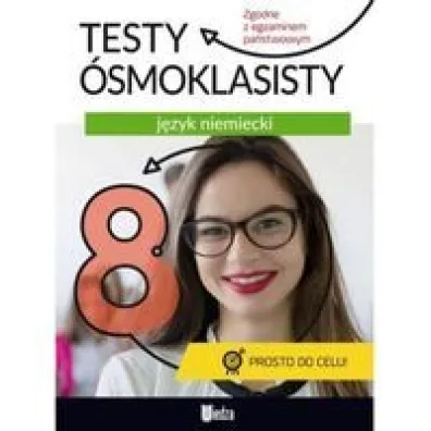 J�zyk niemiecki. Testy �smoklasisty