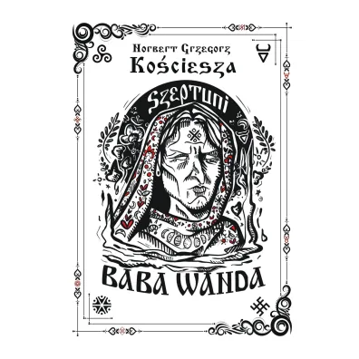 Szeptuni. Baba Wanda (barwione brzegi) - Norbert Grzegorz Ko�ciesza