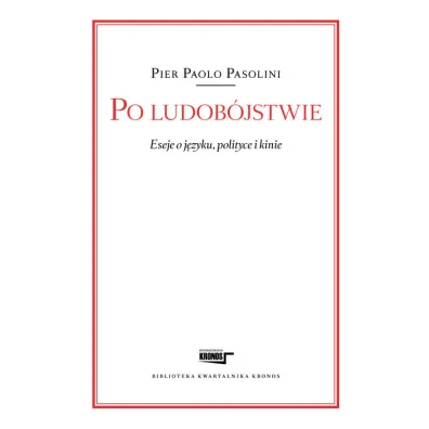 Po ludob�jstwie - Pier Paolo Pasolini