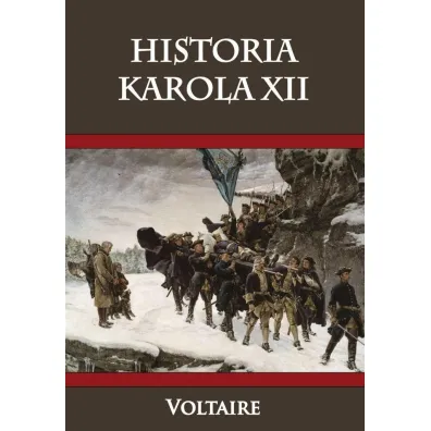 Historia Karola XII - Voltaire