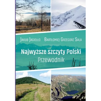 Najwy�sze szczyty Polski. Przewodnik