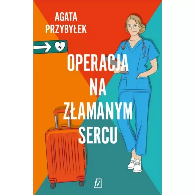 Operacja na z�amanym sercu. Klinika Z�amanych Serc. Tom 1