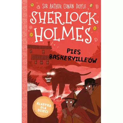 Pies Baskerville'�w. Klasyka dla dzieci. Sherlock Holmes. Tom 22 - Artur Conan Doyle