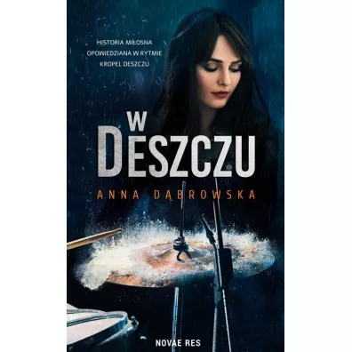 W deszczu - Anna D�browska