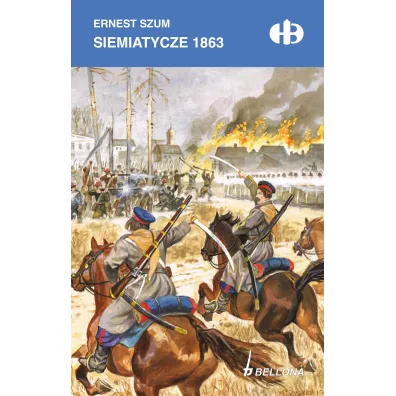 Siemiatycze 1863 - Ernest Marek  Szum