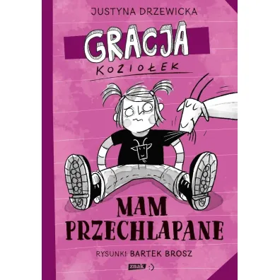 Gracja Kozio�ek. Mam przechlapane