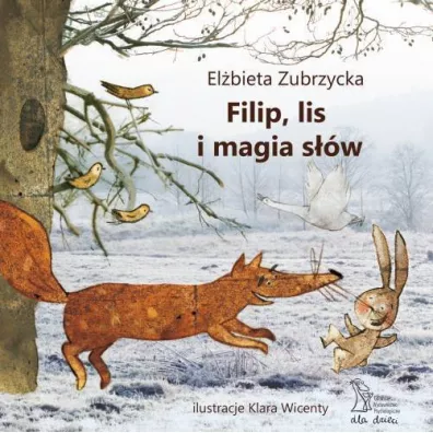 Filip, lis i magia s��w - El�bieta Zubrzycka