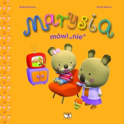 Marysia mowi nie - Nadia Berkane