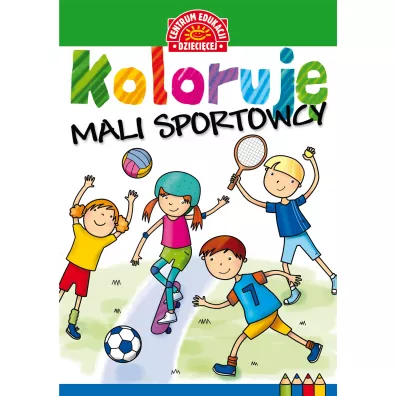 Koloruj�. Mali sportowcy