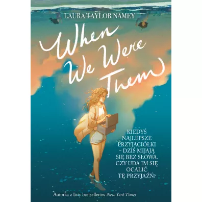 When We Were Them - Laura Taylor  Namey