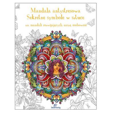 Mandala antystresowa Sekretne symbole w sztuce