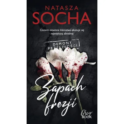 Zapach frezji - Natasza Socha