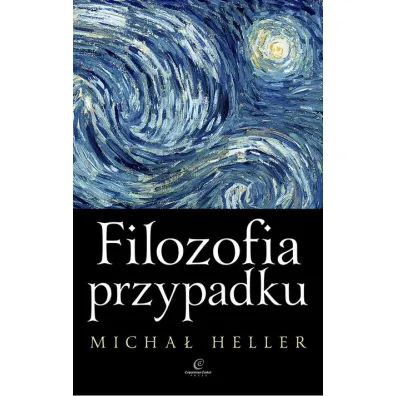 Filozofia przypadku - Micha� Heller