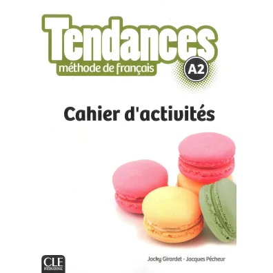 Tendances A2. �wiczenia - Girardet Jacky, Jacques Pecheur