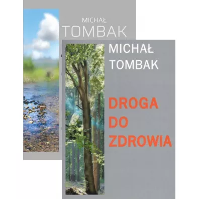 Pakiet: Jak �y� d�ugo i zdrowo, Droga do zdrowia - Micha� Tombak