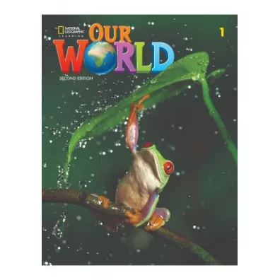 Our World. Second edition 1. Workbook - Diane Pinkley, Gabrielle Pritchard