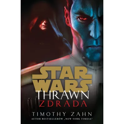 Star Wars. Thrawn. Zdrada - Timothy Zahn