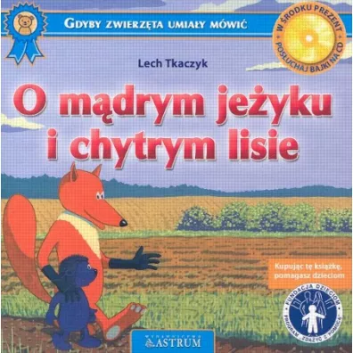 O m�drym je�yku i chytrym lisie +CD - Lech Tkaczyk