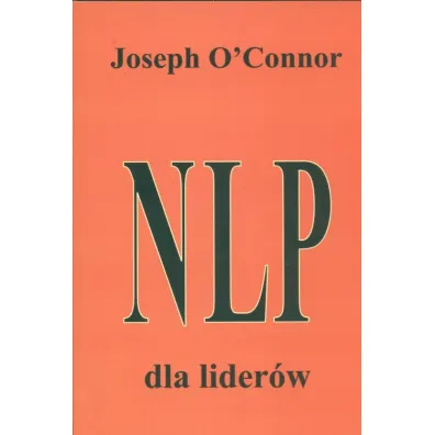 NLP dla lider�w - Joseph O`Connor