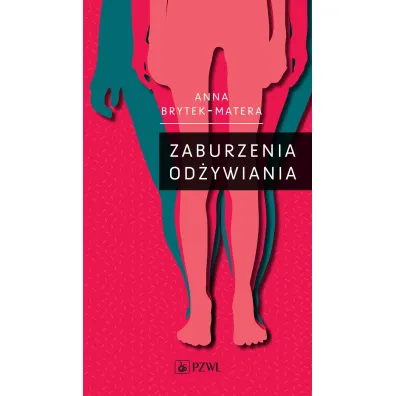 Zaburzenia od�ywiania - Anna Brytek-Matera